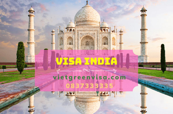 Chia sẻ tất tần tật kinh nghiệm xin visa Ấn Độ