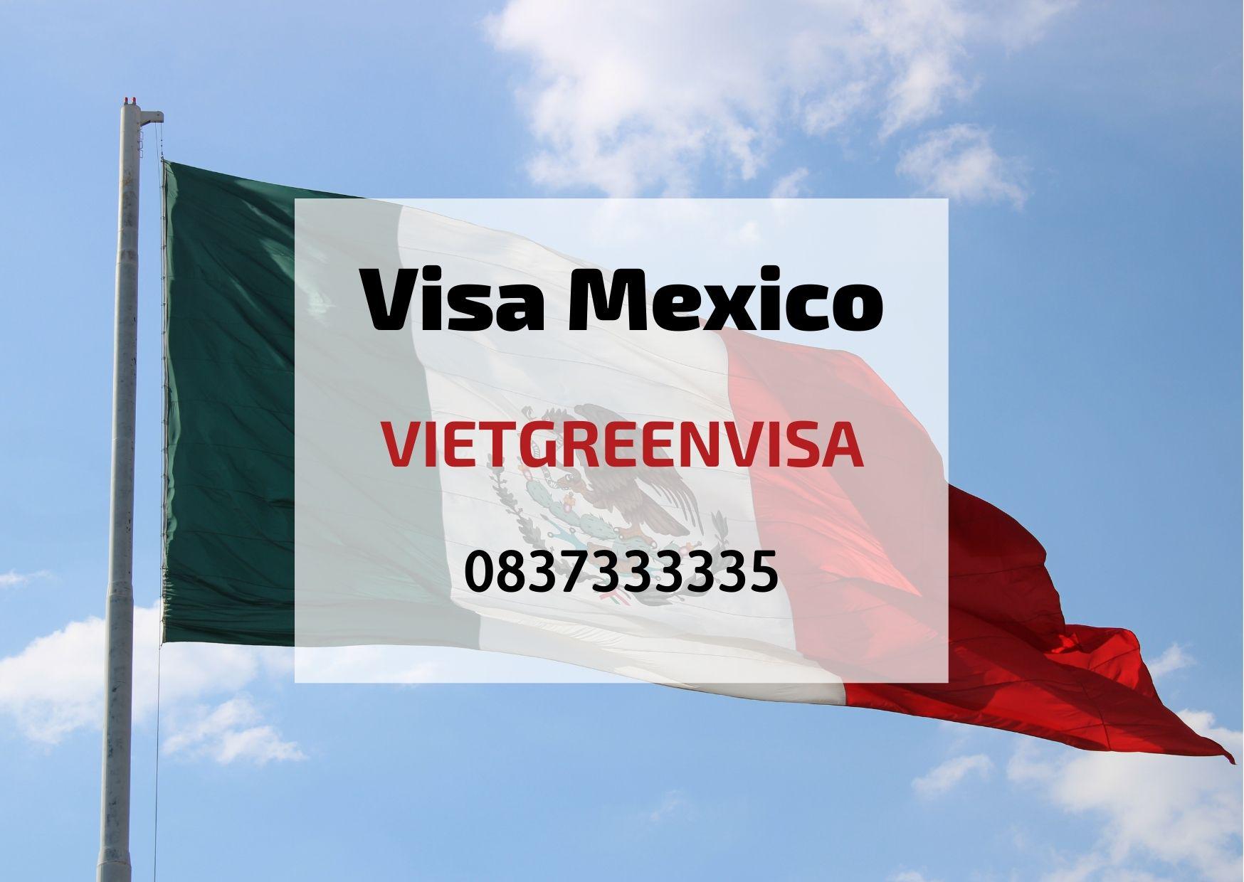Cẩm nang lấy visa Mexico uy tín và bao đậu