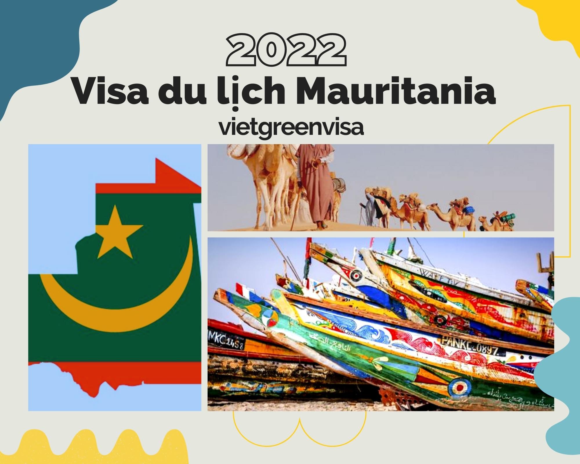 Làm visa du lịch Mauritania chuyên nghiệp