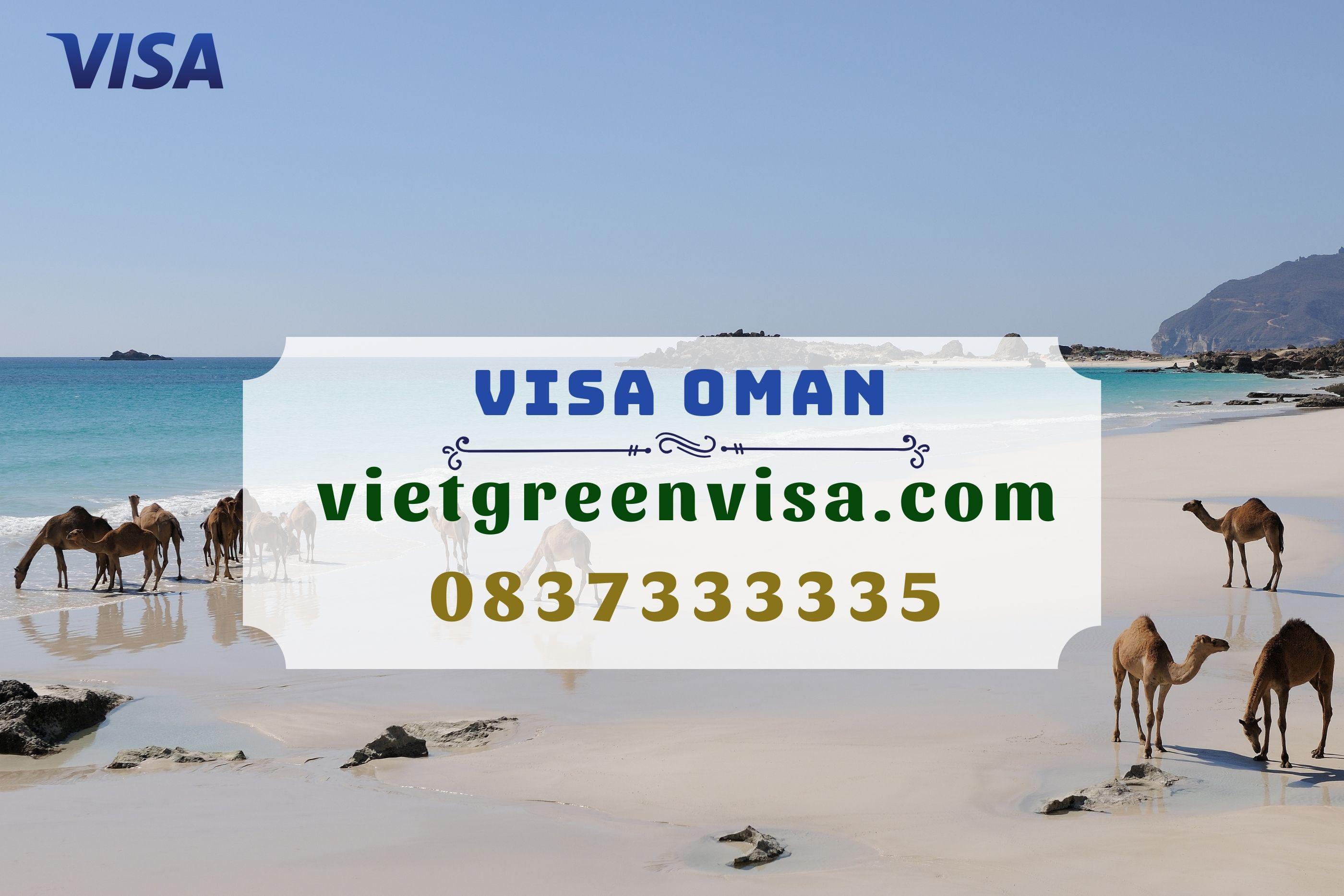 Hướng dẫn các thủ tục xin visa Oman nhanh chóng và hiệu quả