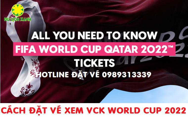 Cách mua vé xem VCK World Cup 2022 tại Việt Nam