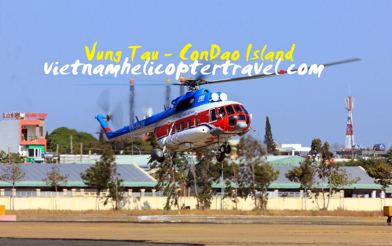 Lịch bay trực thăng Vũng Tàu đi Côn Đảo tháng 5-2021