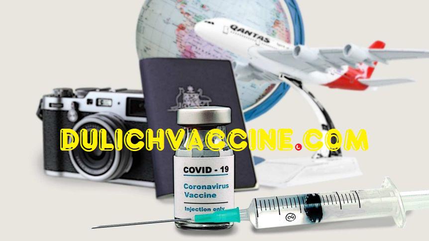 Du lịch tiêm vaccine Covid-19