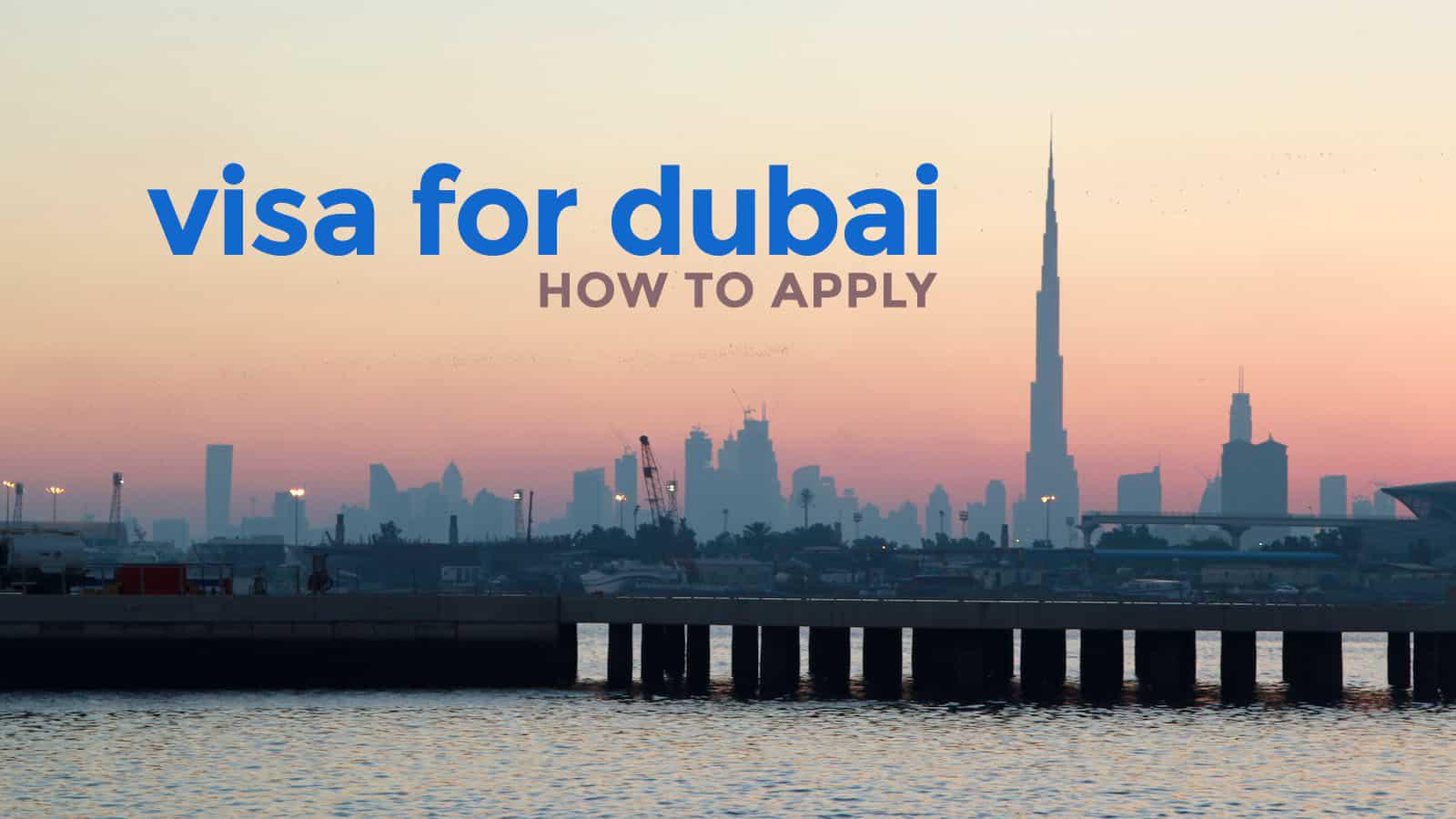 Hướng dẫn xin visa đi Dubai du lịch công tác mới năm 2021