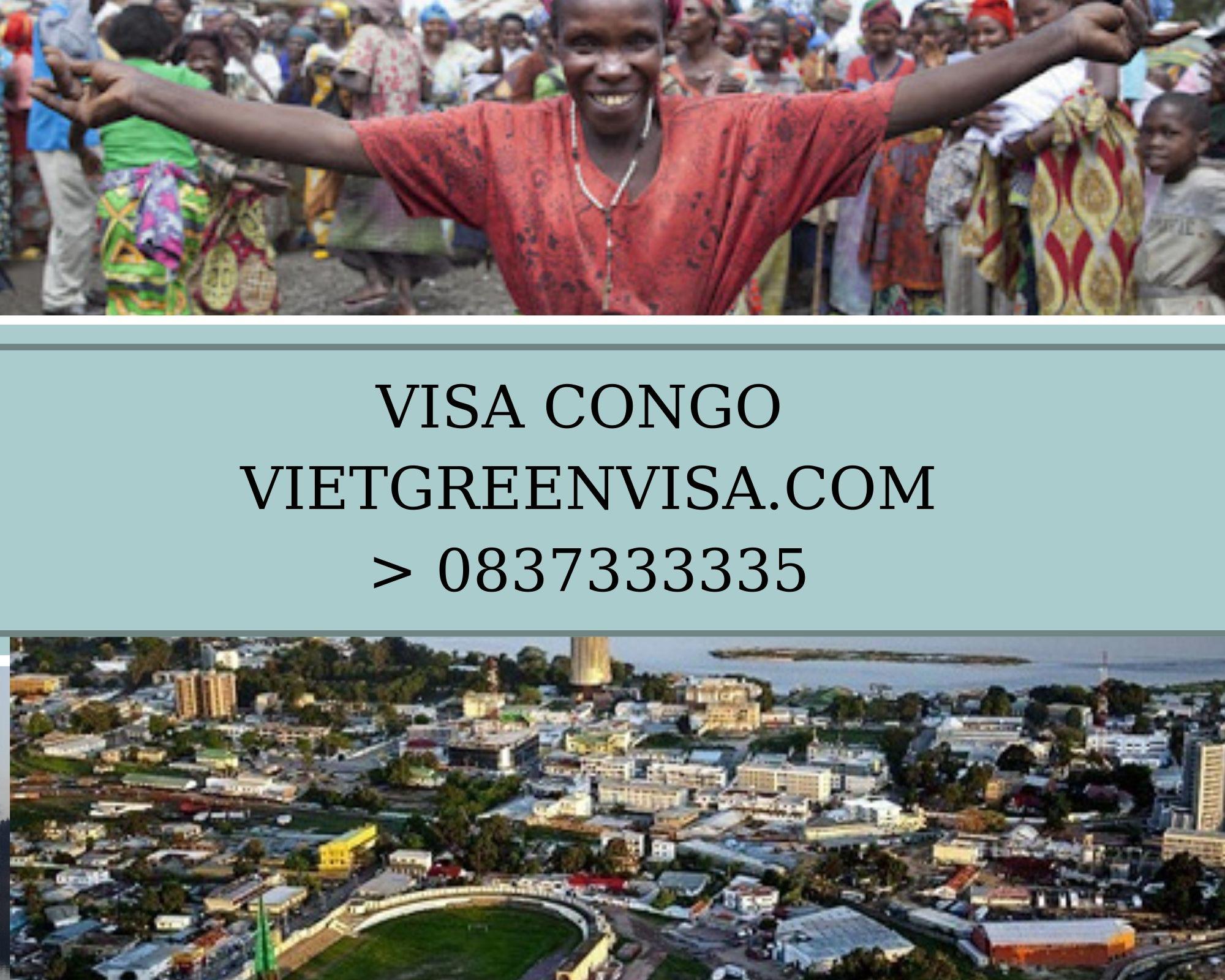 Thủ tục xin visa Congo trọn gói, uy tín, giá rẻ