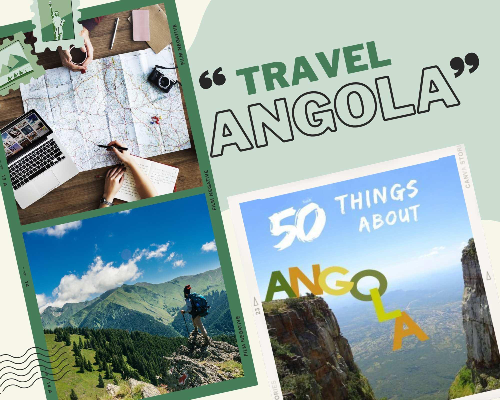 Tất tần tật kinh nghiệm xin visa du lịch Angola