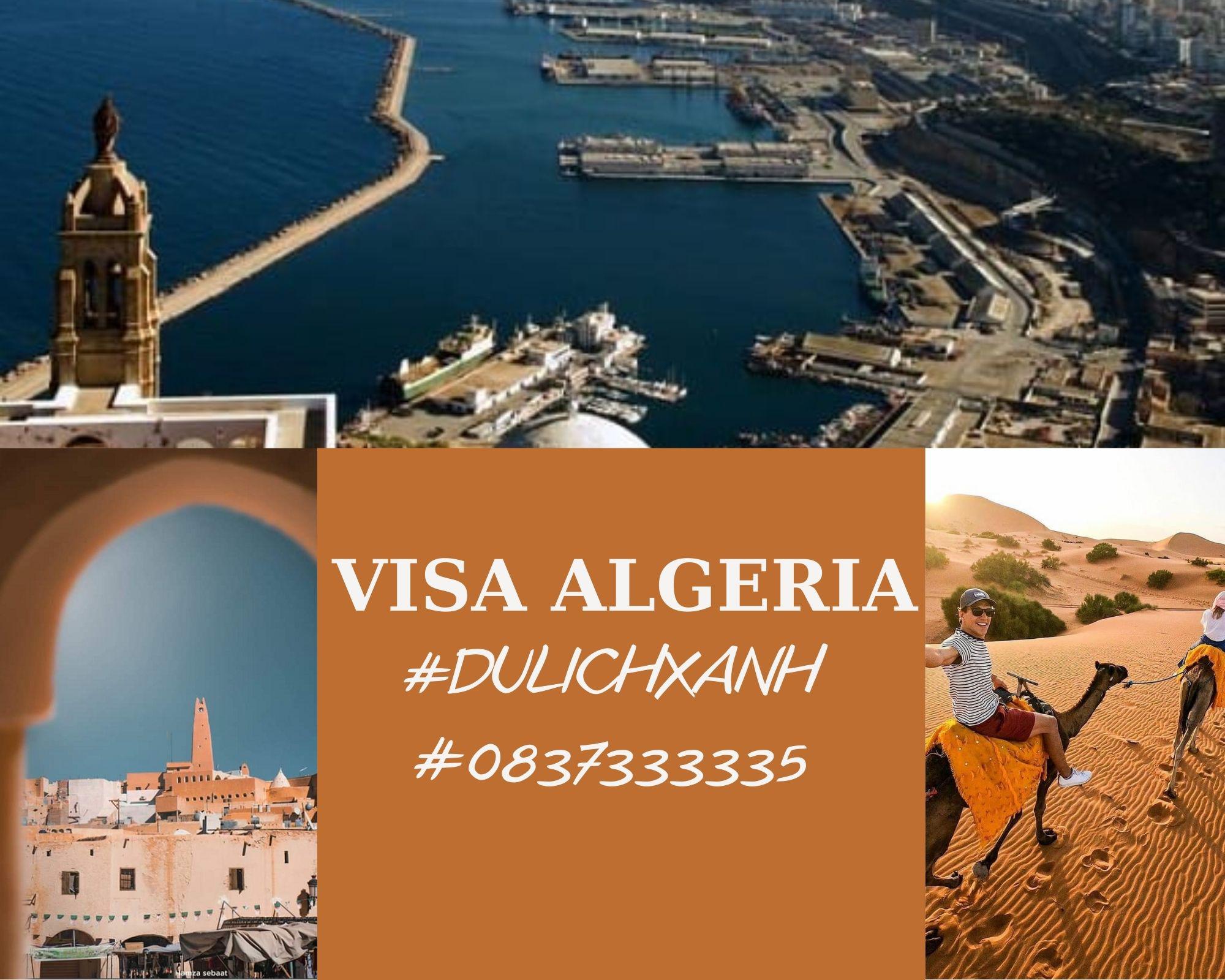 Kinh nghiệm xin visa Algeria nhanh chóng, giá rẻ