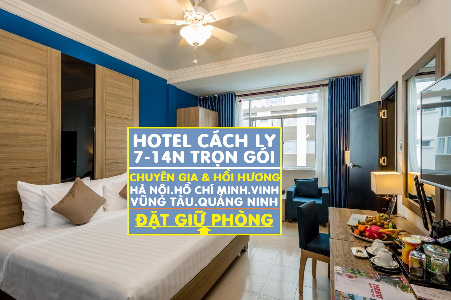 Danh sách khách sạn cách ly tại Sài Gòn trọn gói 14 ngày