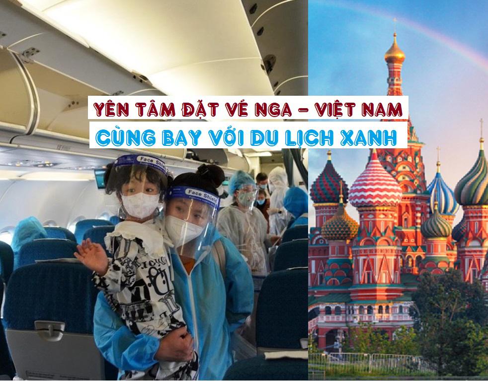 Vé máy bay từ Nga về Việt Nam| Cập nhật giá tháng 2+3/2022