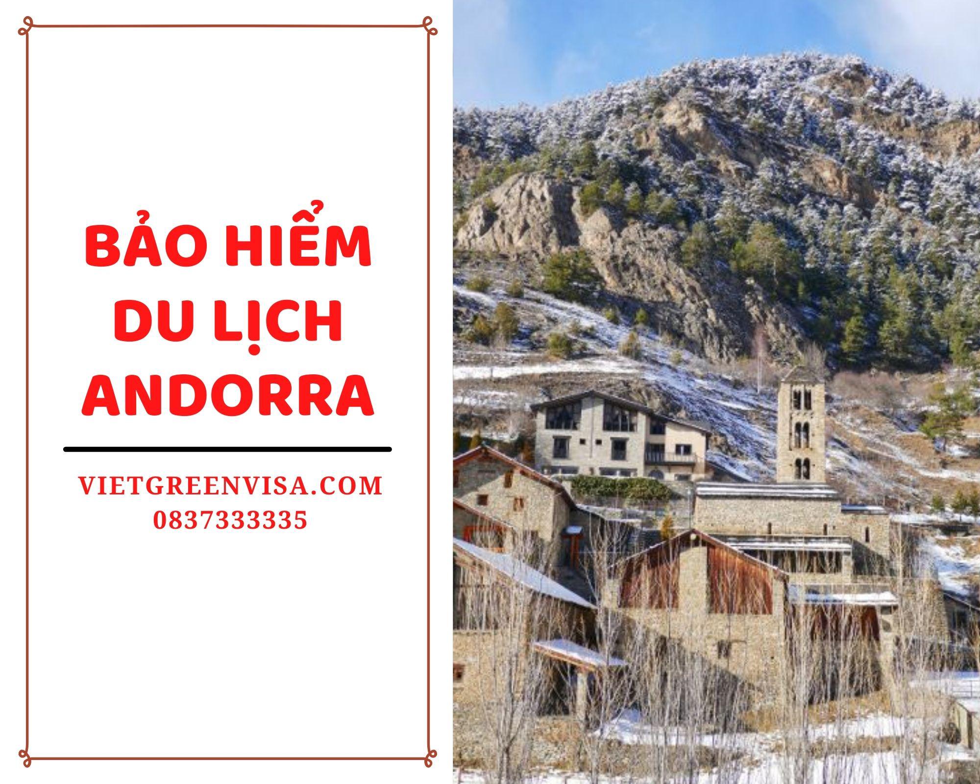 Bảo hiểm du lịch xin visa Andorra giá tốt nhất