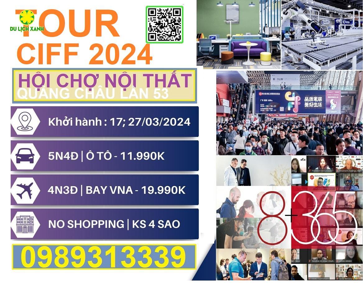 Tour Hội chợ Nội thất Ciff 2024 - Hà Nội - Quảng Châu - 4 ngày - Vietnam Airlines