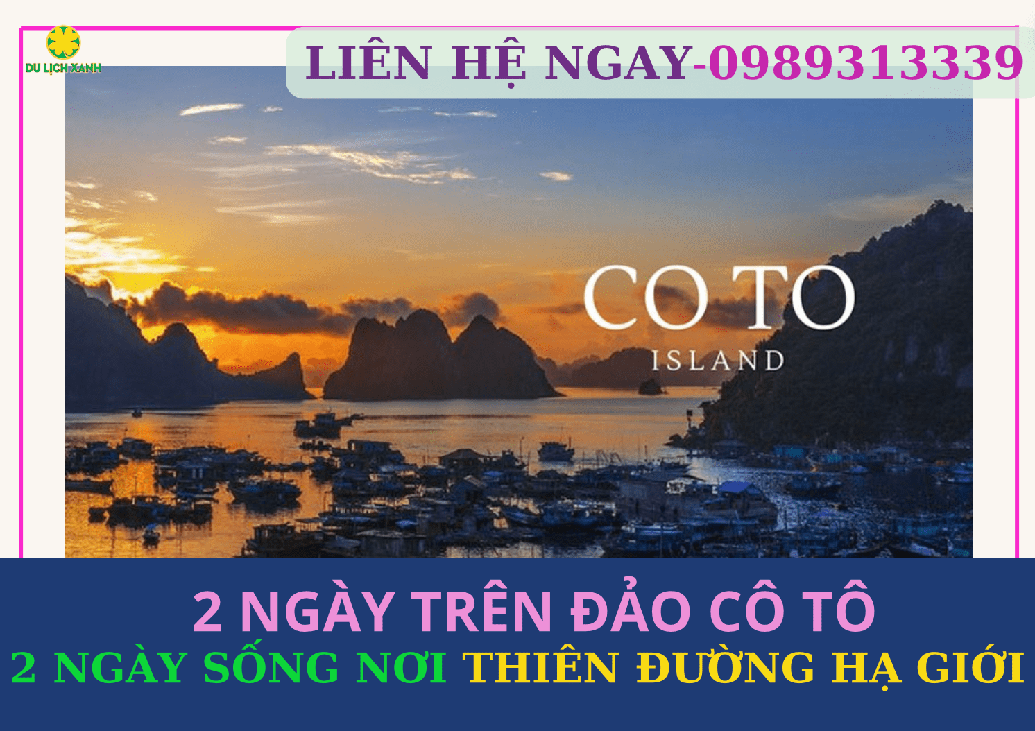 Tour đảo Cô Tô 2 ngày 1 đêm uy tín chất lượng