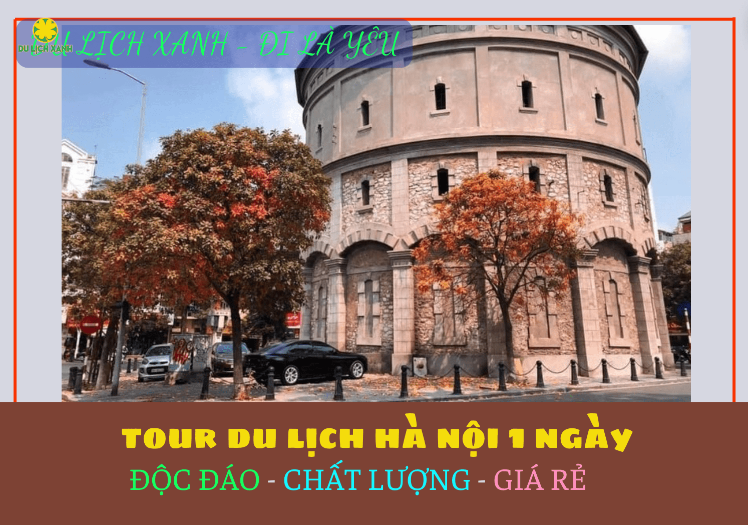 Tour du lịch Hà Nội 1 ngày - Hanoi City Tour