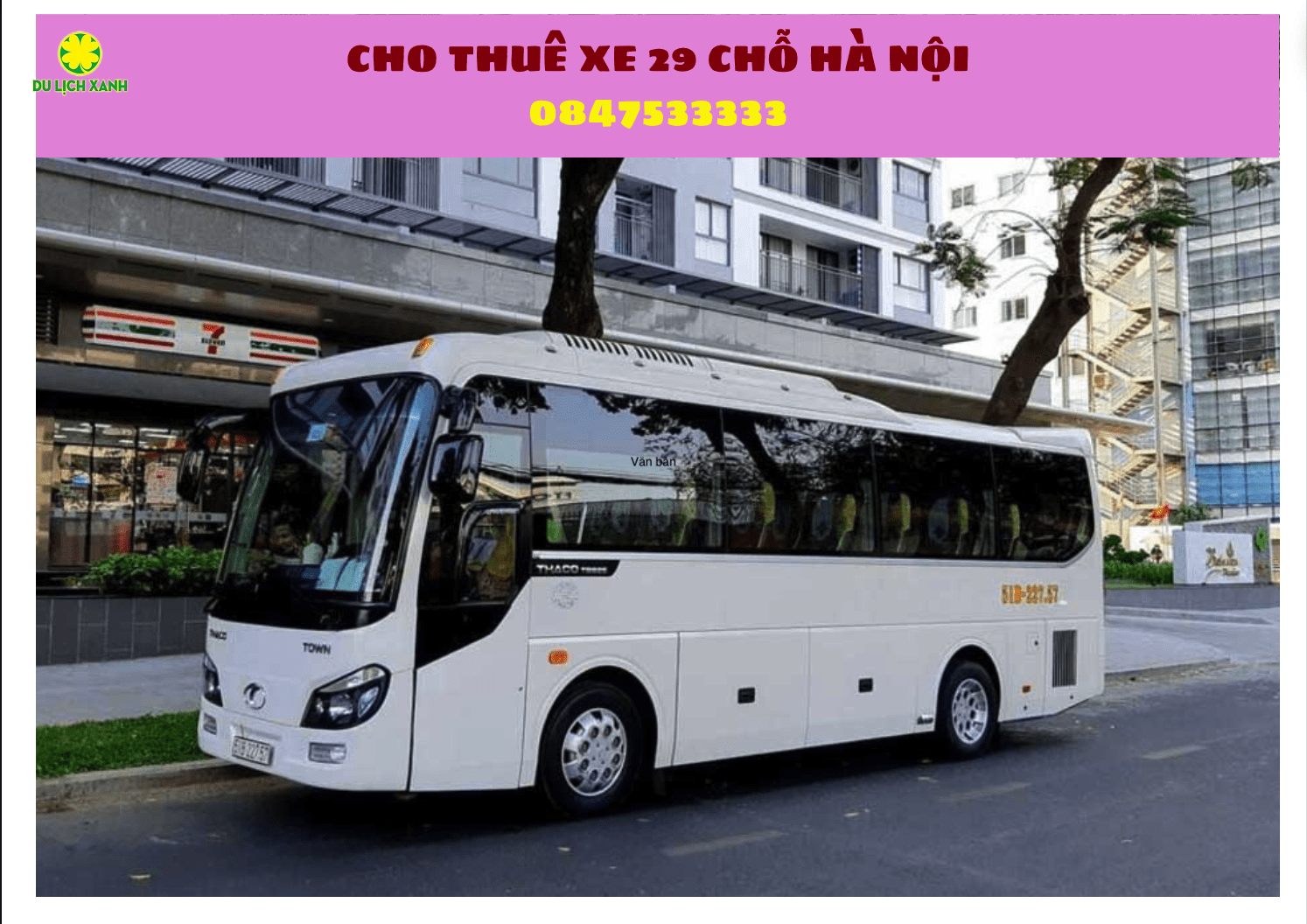 Cho thuê xe du lịch 29 chỗ tại Hà Nội nhanh gọn