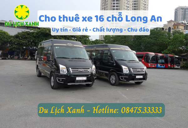 Thuê xe du lịch 16 chỗ tại Long An mới nhất