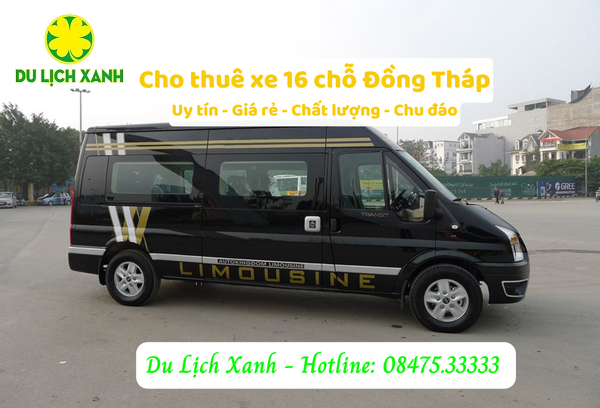 Thuê xe du lịch 16 chỗ tại Đồng Tháp uy tín