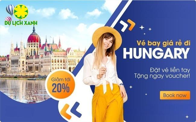 Vé máy bay đi Hungary giá rẻ siêu uy tín