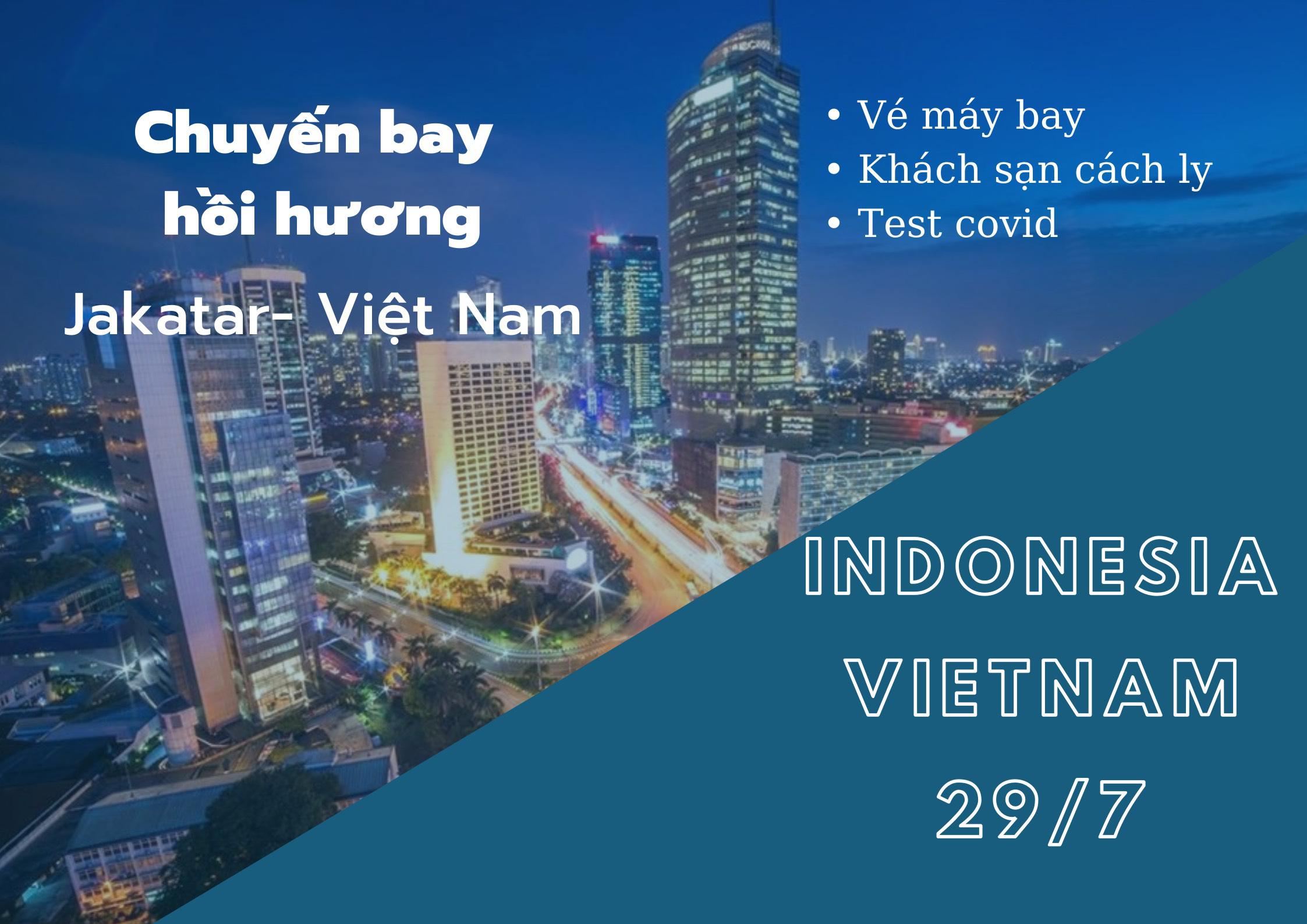 Lịch chuyến bay từ Indonesia đến Việt Nam 29/07