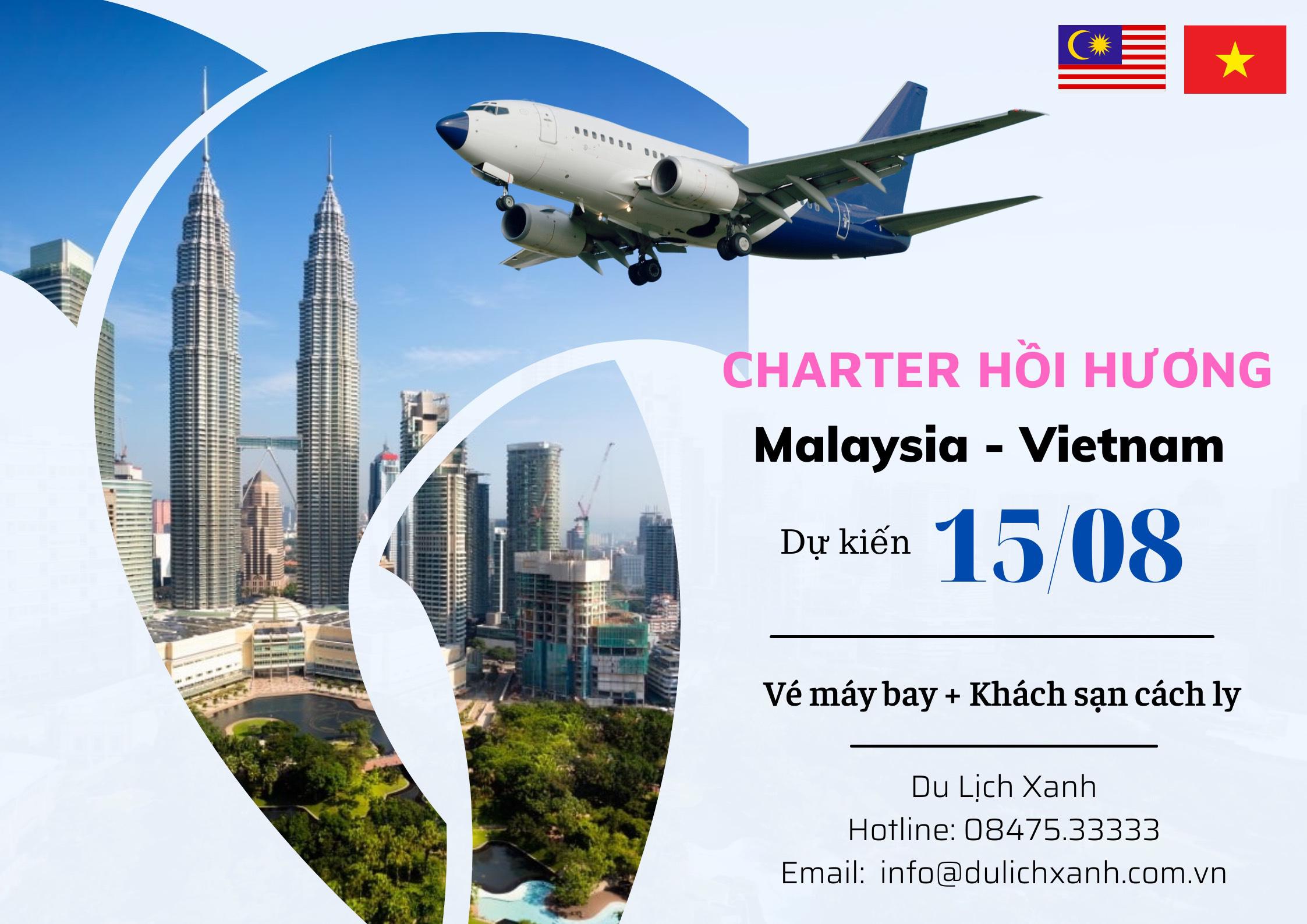 Charter hồi hương từ Malaysia về Việt Nam 15/08