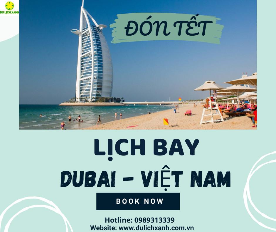 Đặt vé máy bay từ Dubai về Việt Nam | Giá tháng 1/2022