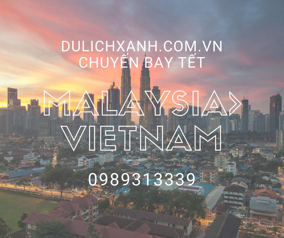 Đặt vé máy bay Hồi hương, Chuyên gia từ Malaysia về Việt Nam | Lịch bay tháng 1 năm 2022