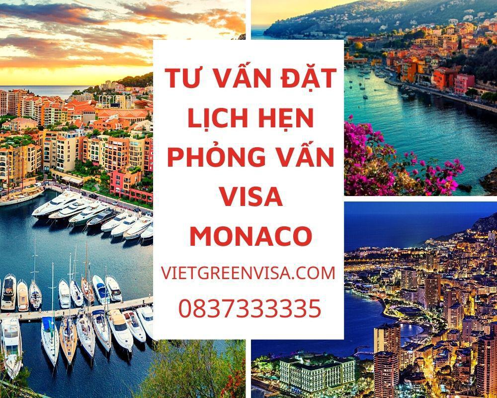 Tư vấn đặt lịch hẹn phỏng visa visa Monaco