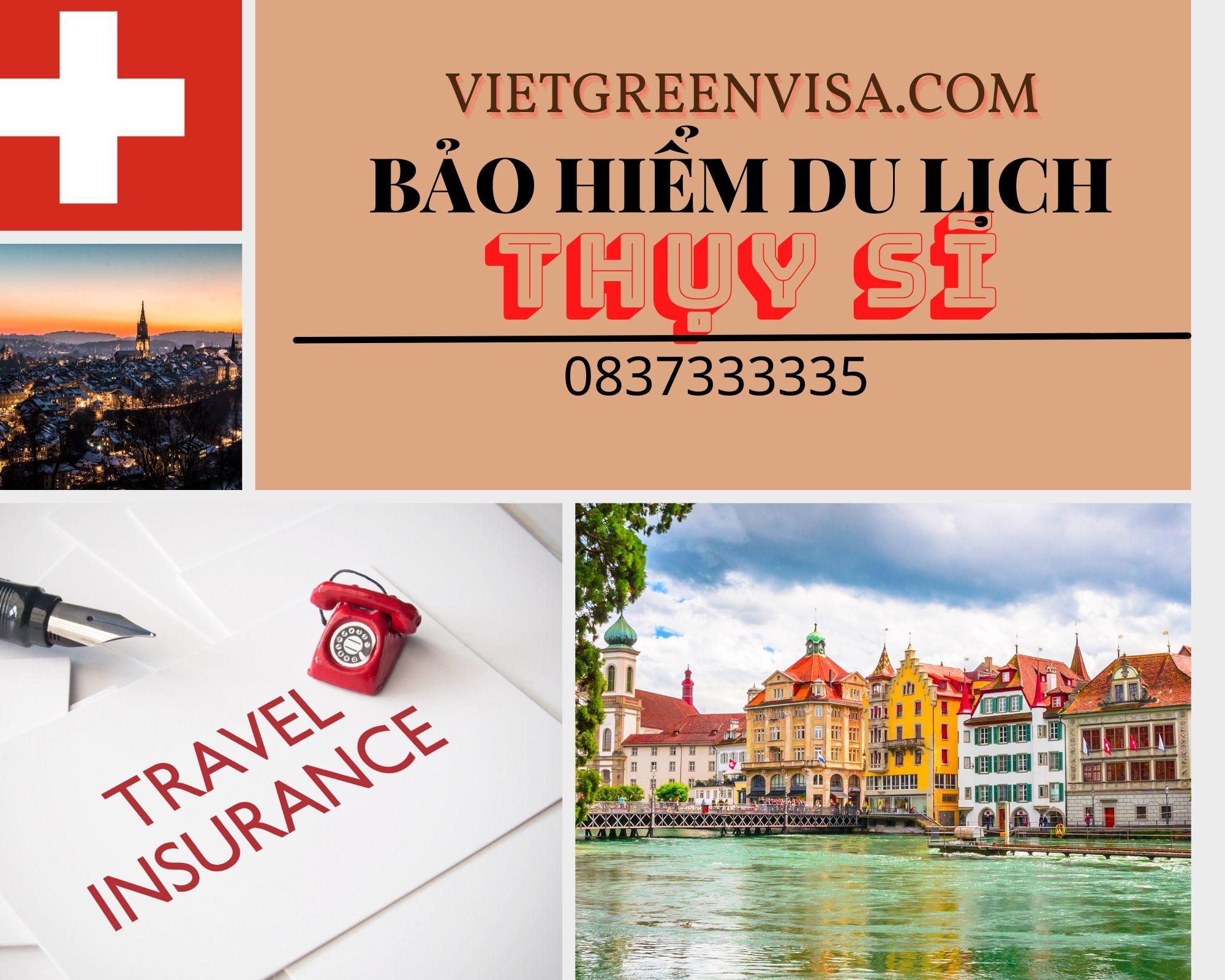 Đại lý bảo hiểm du lịch xin visa Thụy Sĩ giá tốt nhất