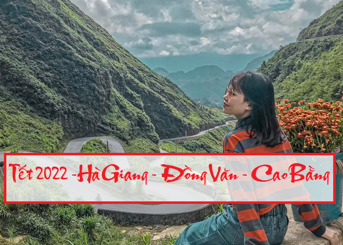 Tết Âm Lịch | Tour Hà Giang - Đồng Văn - Cao Bằng 5 ngày 4 đêm | KH: Hà Nội