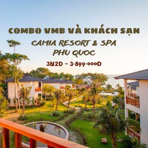Combo VMB và khách sạn Phú Quốc Camia Resort & Spa 3N2Đ