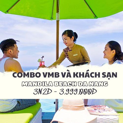 Combo VMB và Khách sạn Mandila Đà Nẵng 3N2Đ | KH: Hà Nội