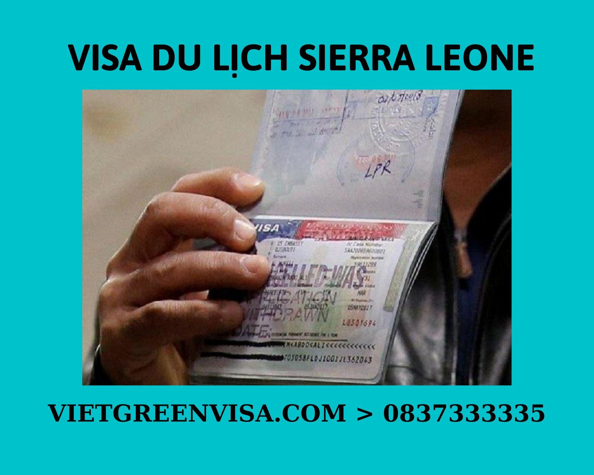 Làm Visa du lịch Sierra Leone trọn gói, giá rẻ