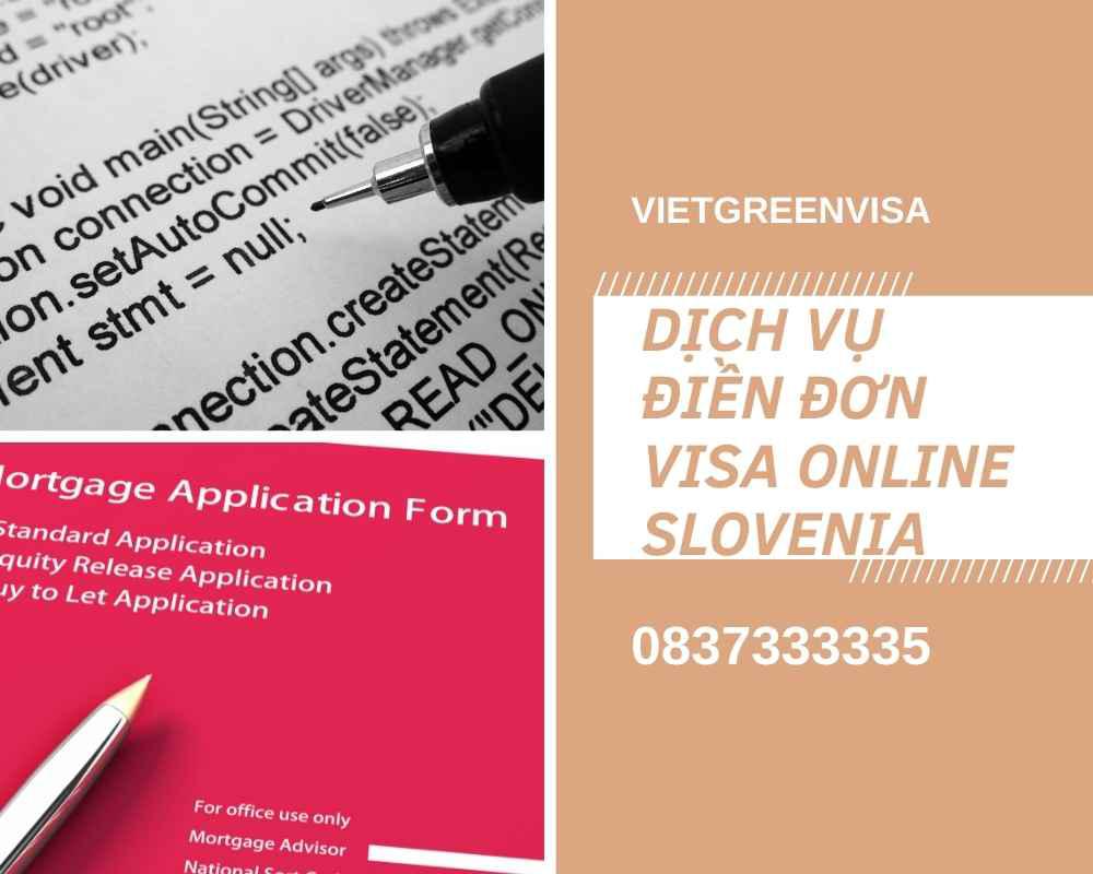 Dịch vụ điền đơn visa Slovenia online nhanh