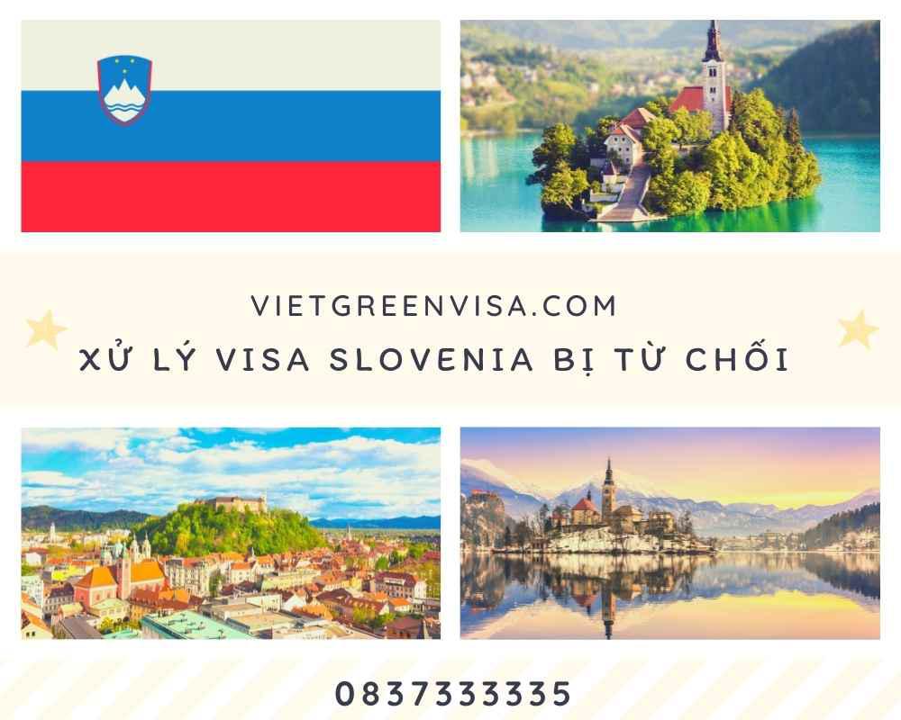 Xử lý visa Slovenia bị từ chối, làm lại visa Slovenia bị từ chối