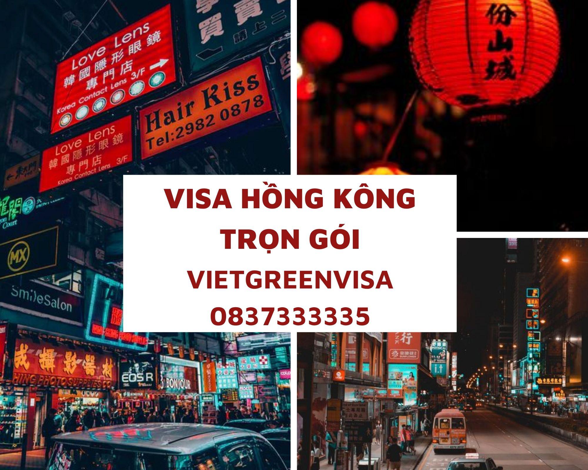 Tư vấn xin Visa Hồng Kông trọn gói tại Hà Nội, Hồ Chí Minh