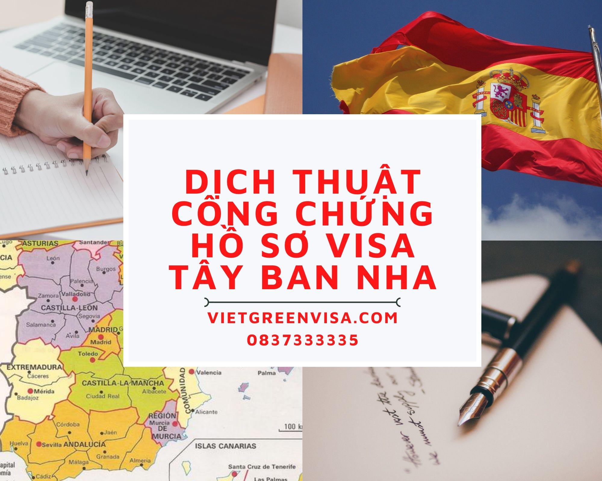 Tư vấn dịch thuật công chứng hồ sơ visa du lịch, du học Tây Ban Nha nhanh rẻ