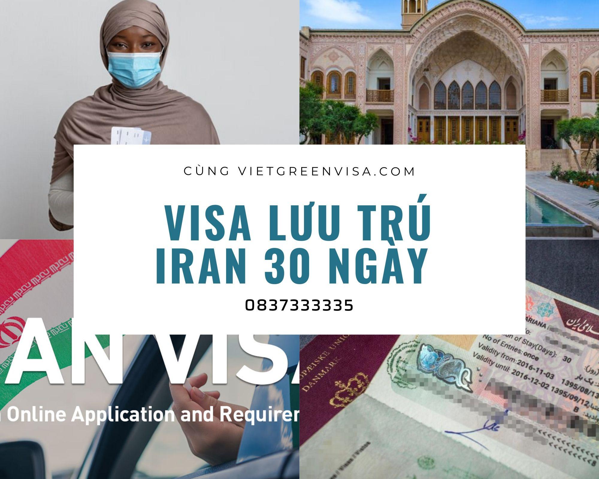 Dịch  vụ visa Iran lưu trú 30 ngày tại Hà Nội, Hồ Chí Minh