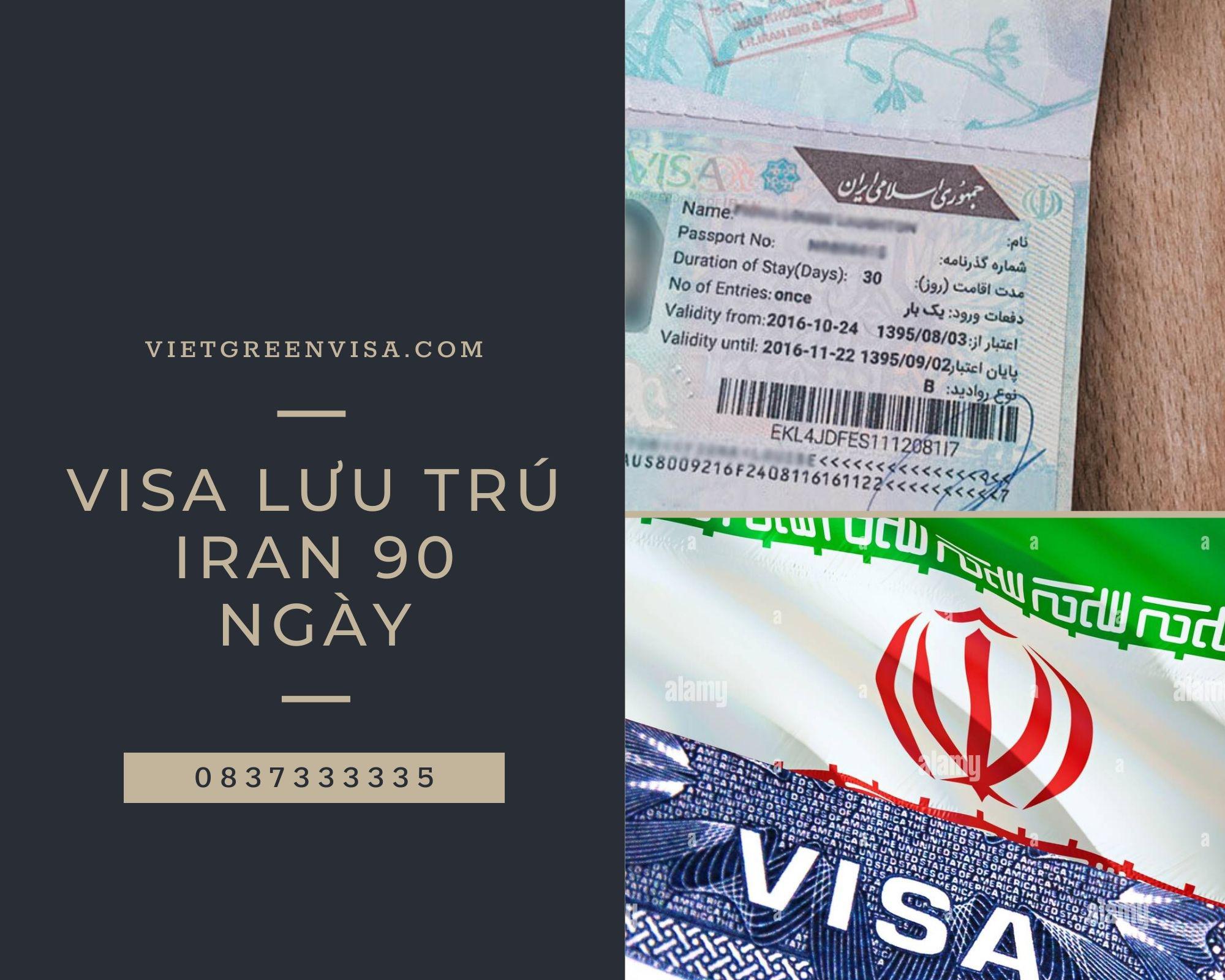Dịch vụ làm visa Iran du lịch lưu trú 90 ngày giá rẻ