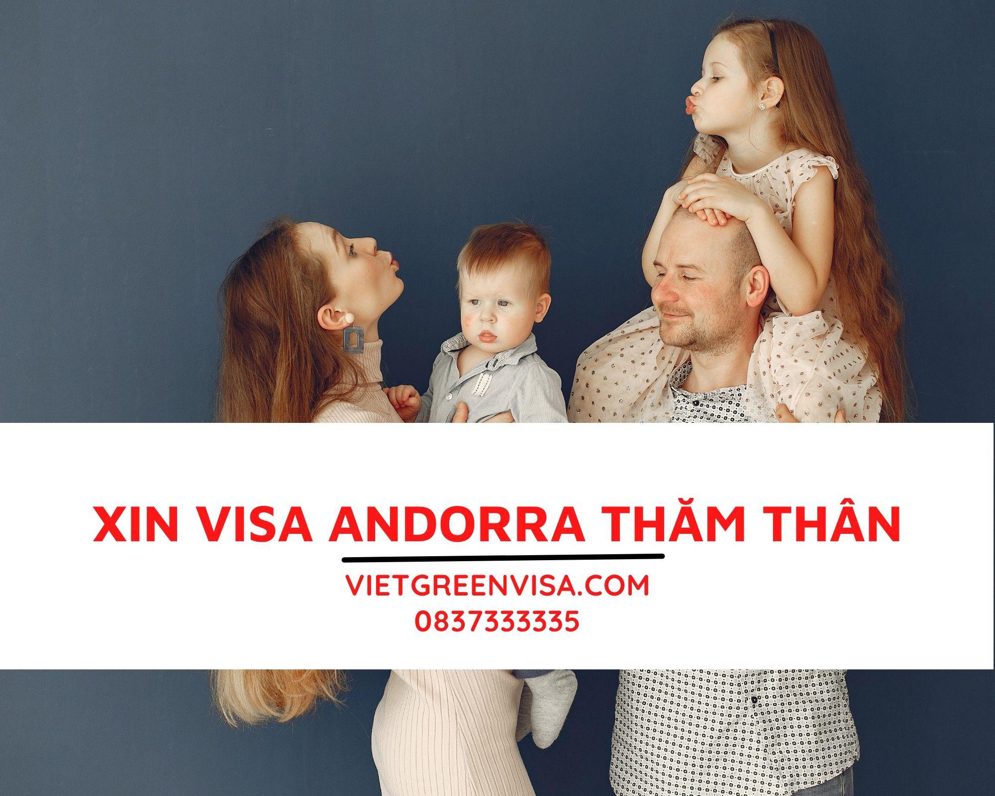 Hỗ trợ xin visa Andorra thăm thân, hỗ trợ bảo hiểm