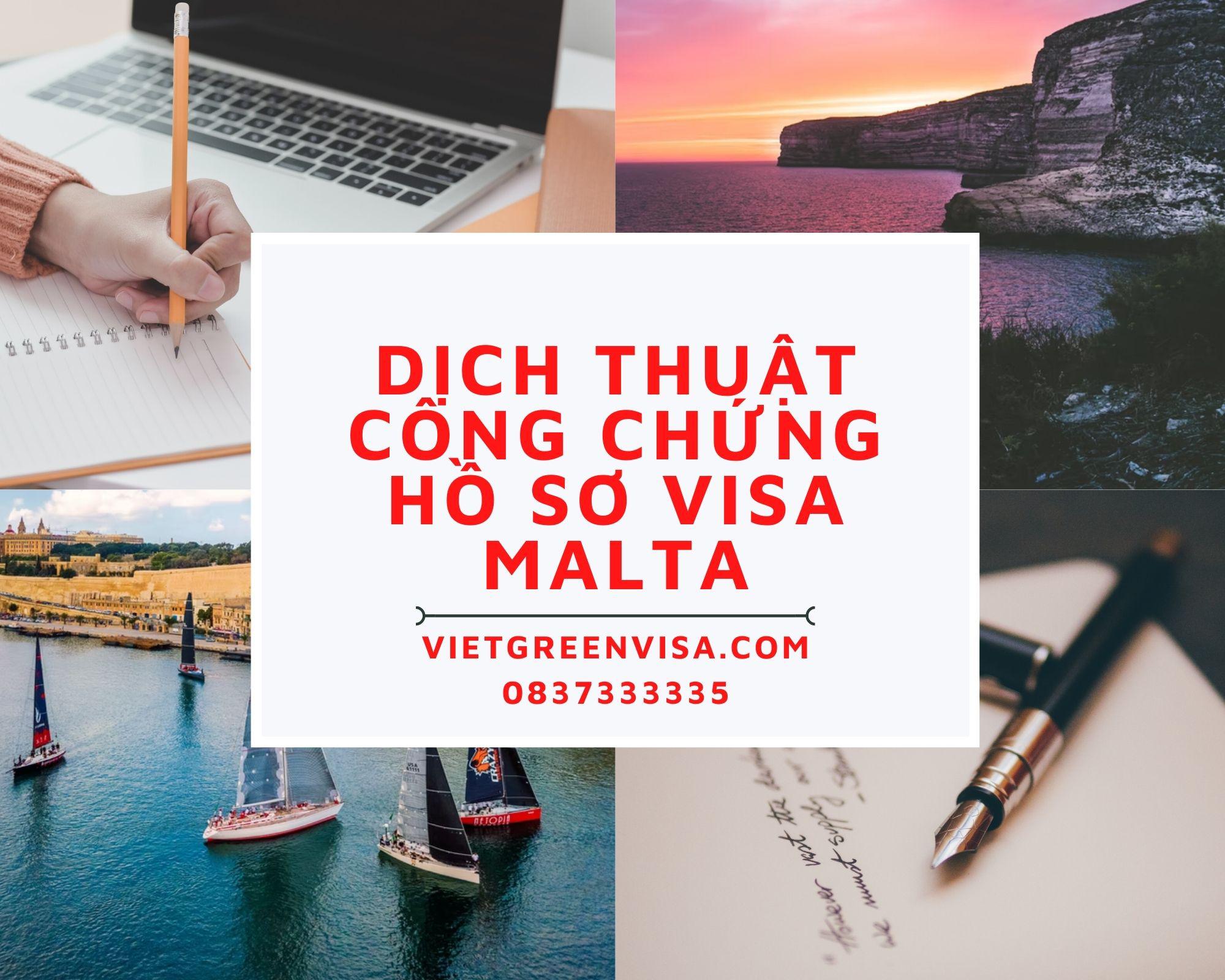 Dịch thuật công chứng hồ sơ visa du lịch, du học Malta nhanh rẻ
