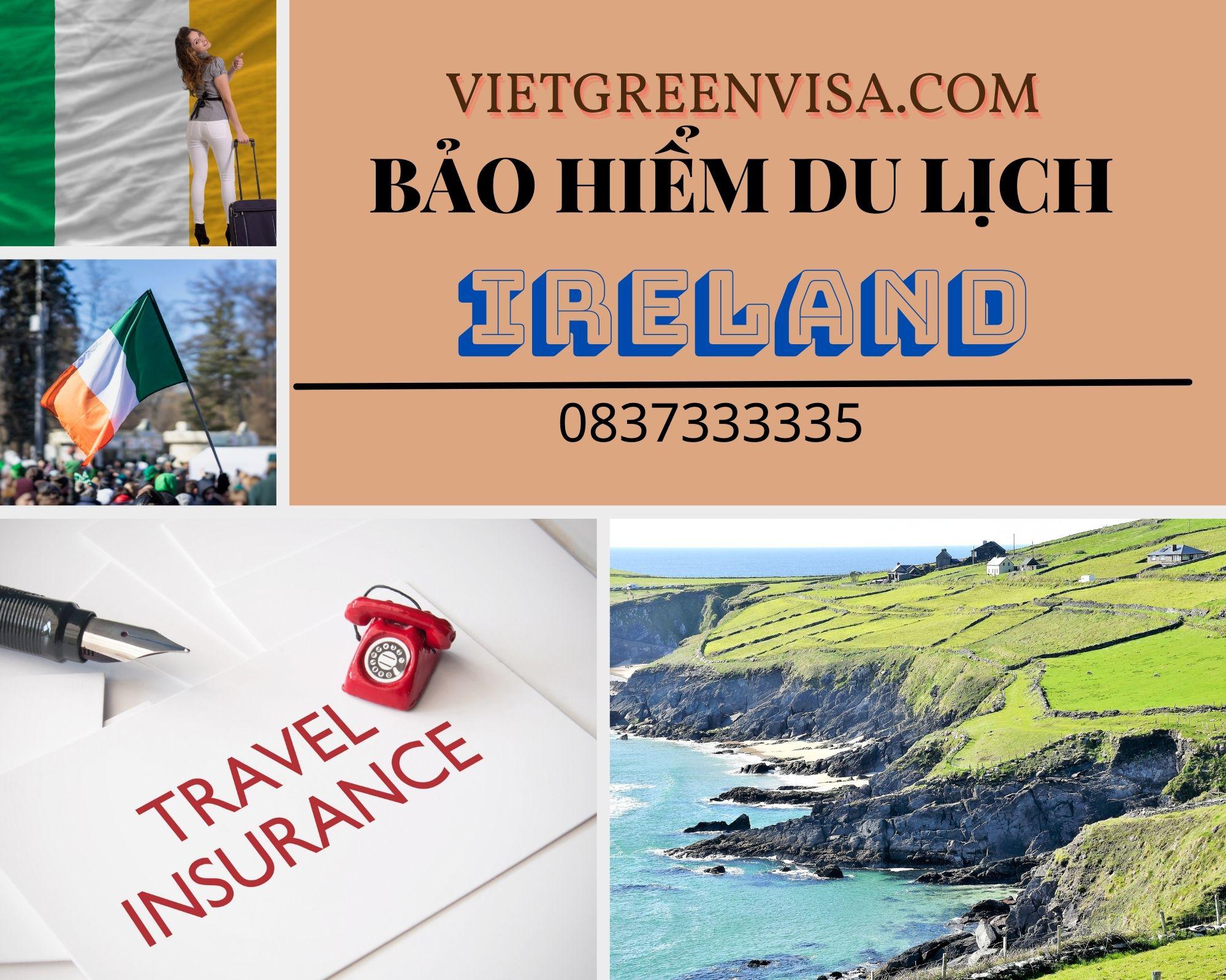 Dịch vụ bảo hiểm du lịch xin visa Ireland giá tốt nhất