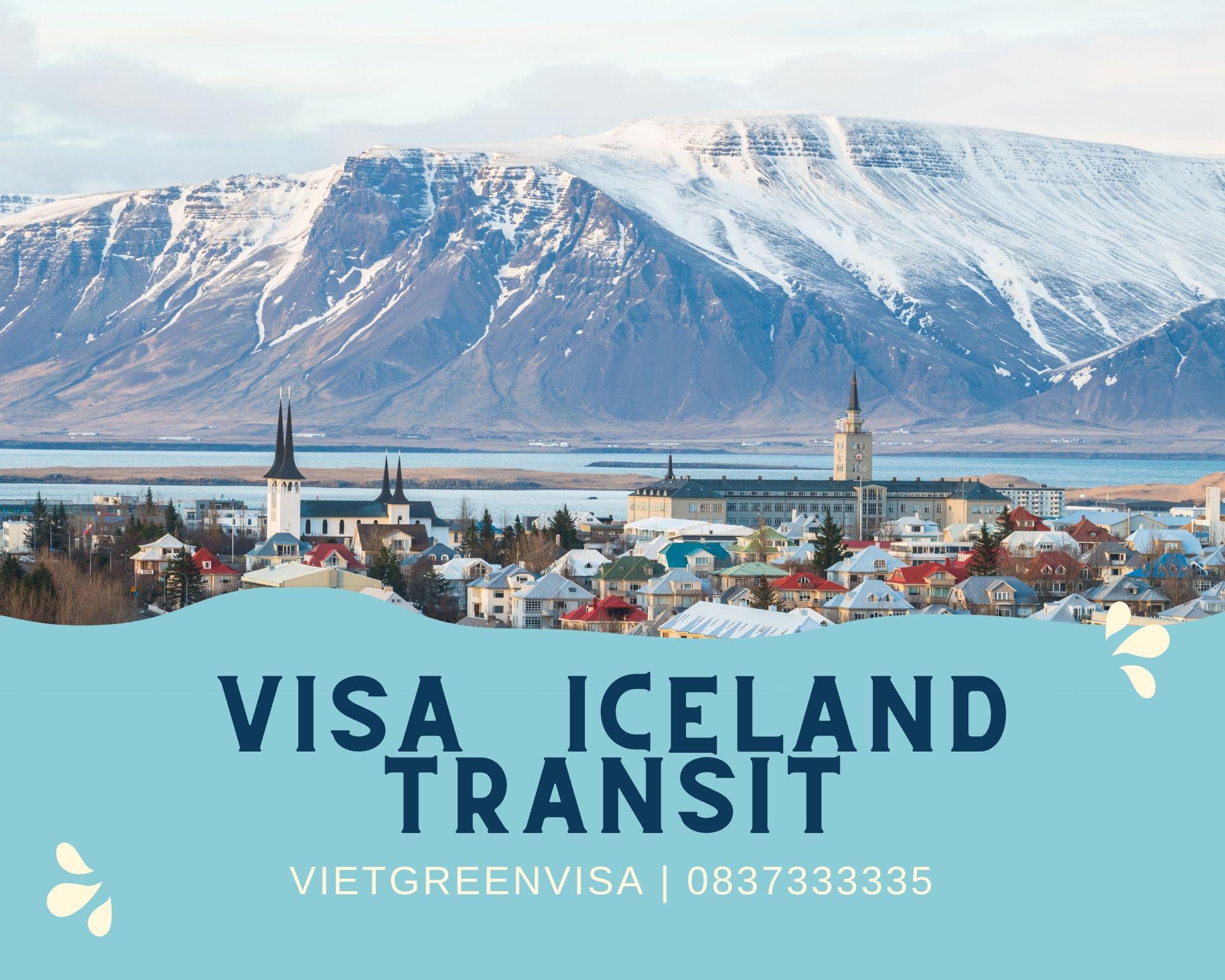 Dịch vụ xin visa quá cảnh qua Iceland uy tín