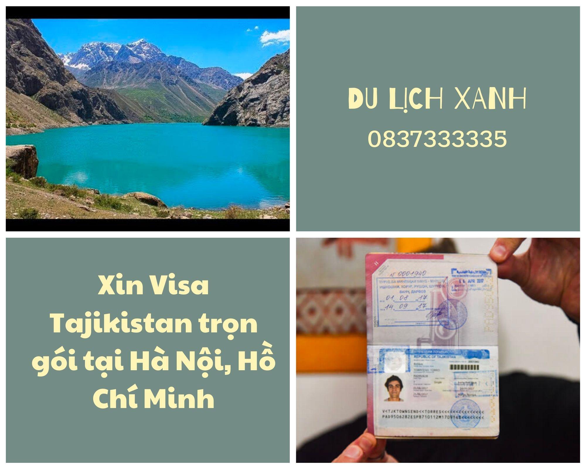 Xin Visa Tajikistan trọn gói tại Hà Nội, Hồ Chí Minh