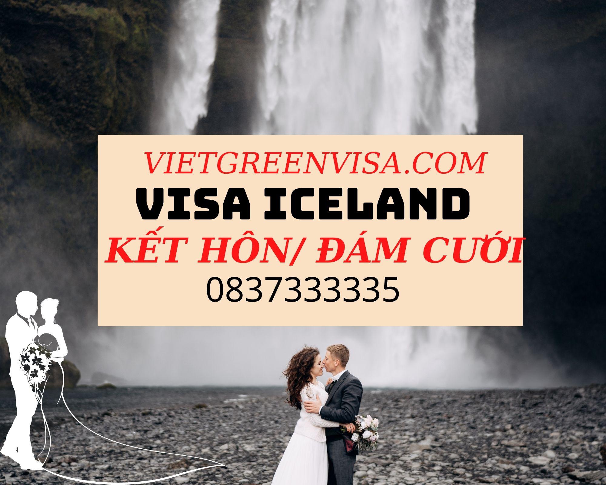 Dịch vụ xin visa Iceland kết hôn, tổ chức đám cưới