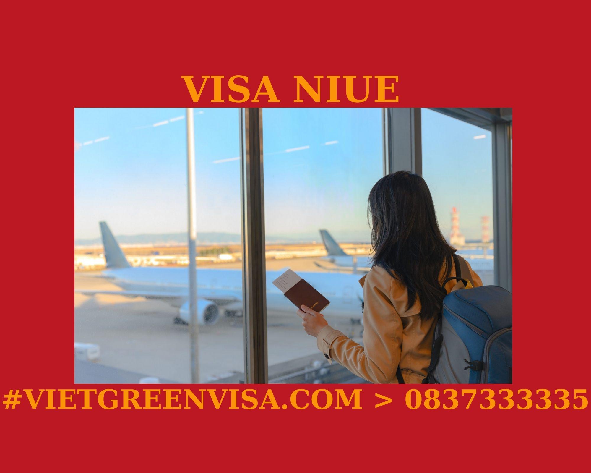 Làm Visa Niue thăm thân uy tín, nhanh chóng, giá rẻ