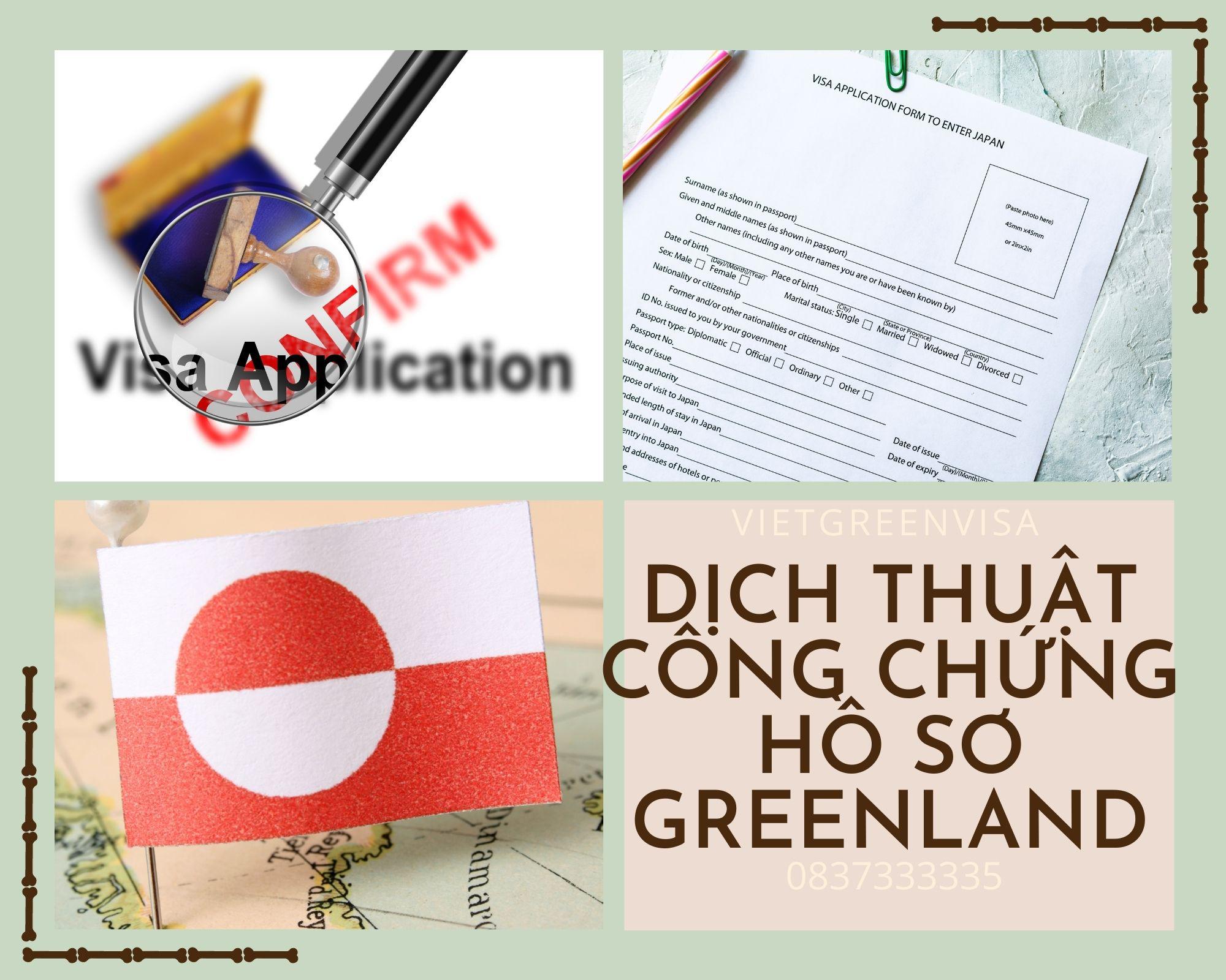 Hỗ trợ dịch thuật công chứng hồ sơ visa du lịch Greenland