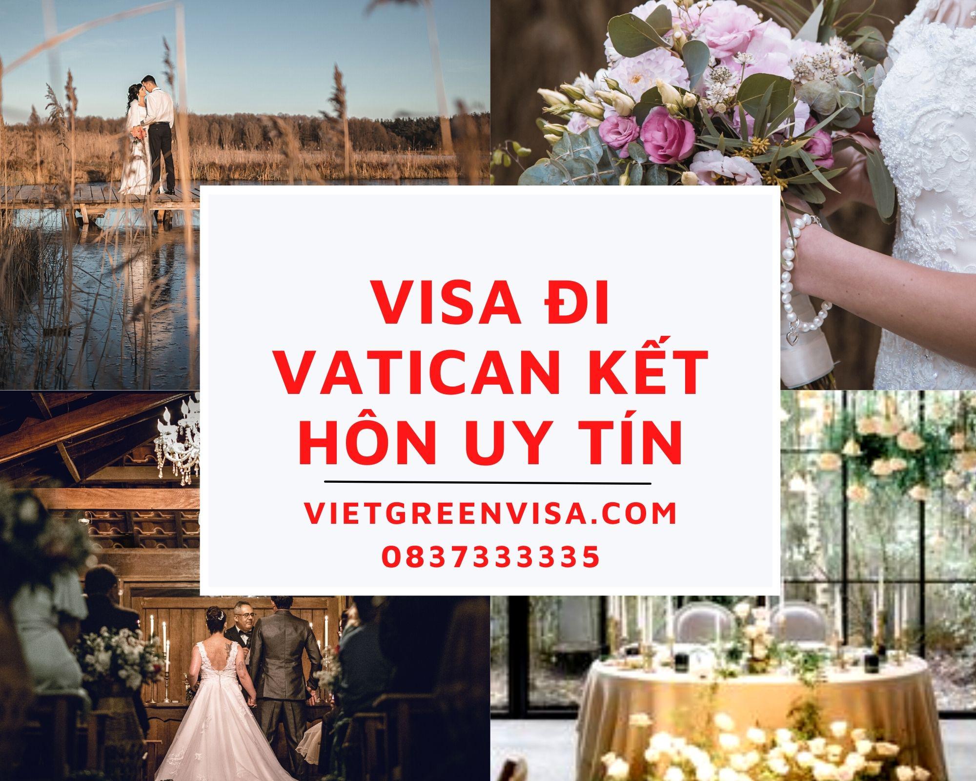 Làm visa đi Vatican kết hôn nhanh chóng, uy tín