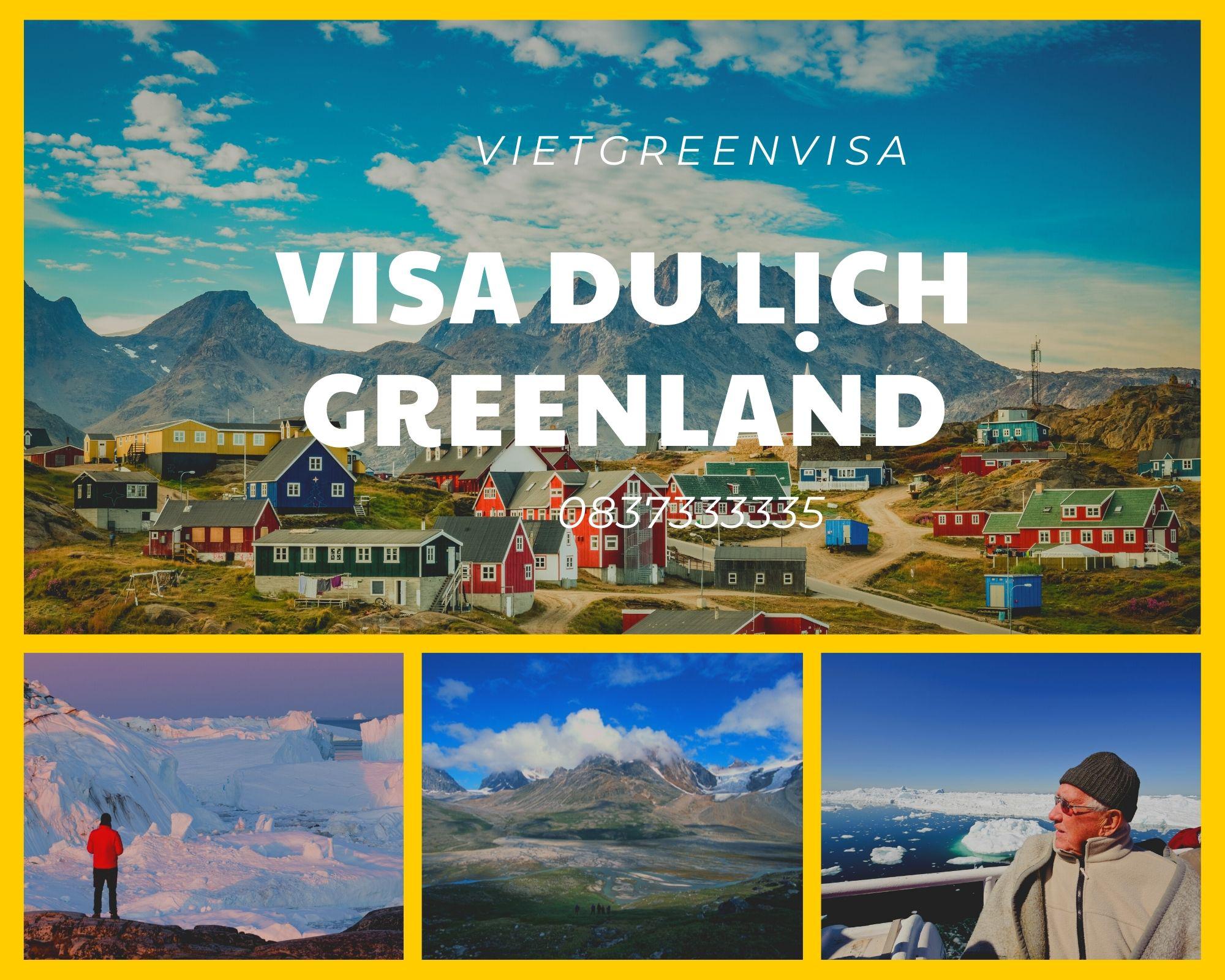 Dịch vụ xin visa du lịch Greenland trọn gói