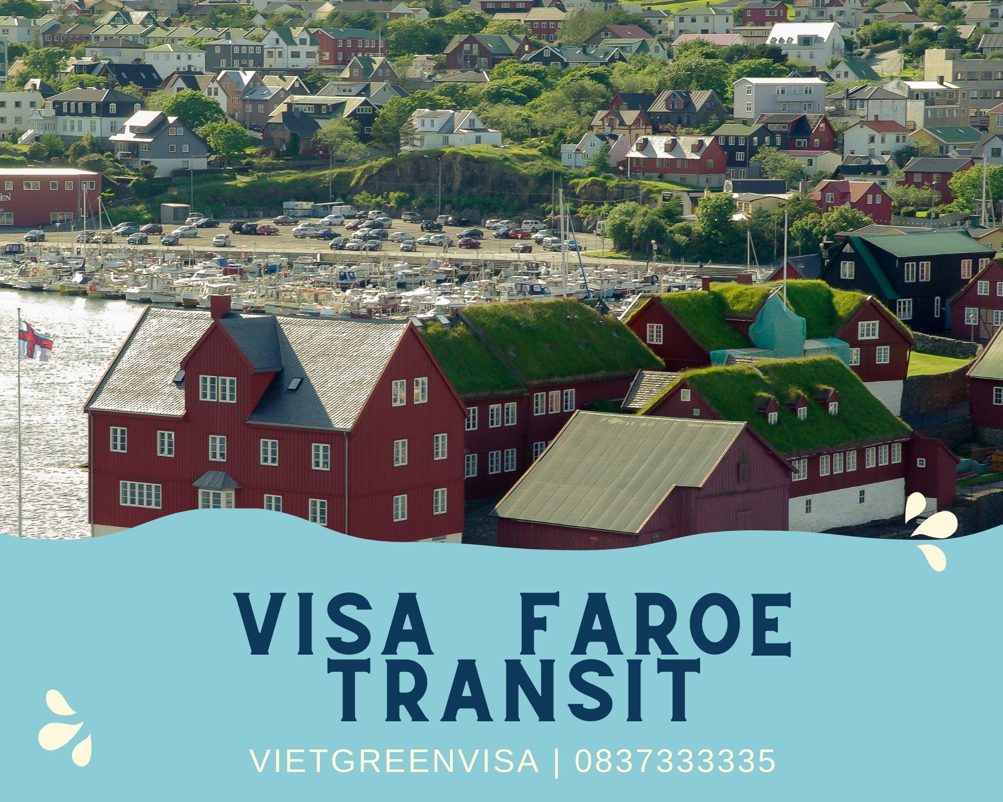 Dịch vụ xin visa quá cảnh qua Quần đảo Faroe uy tín
