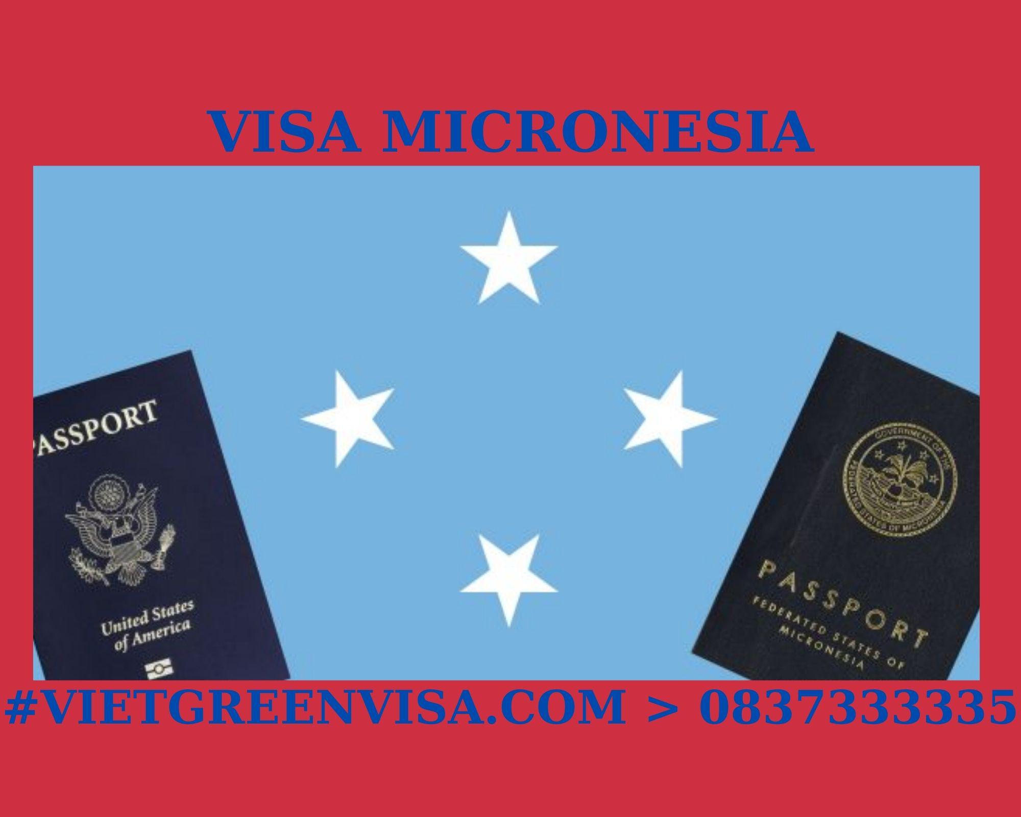 Dịch vụ xin Visa du lịch Micronesia uy tín, trọn gói