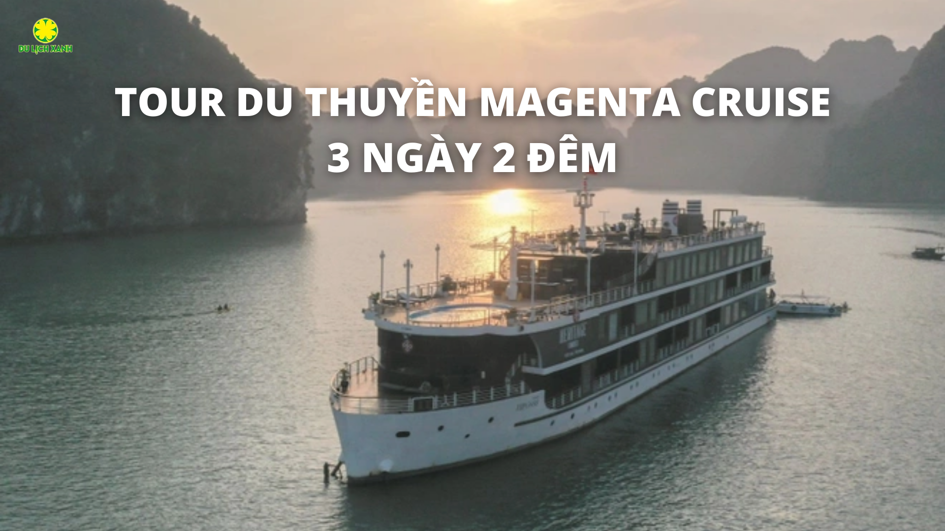 Tour Du thuyền Magenta Hà Nội Hạ Long 3 ngày 2 đêm